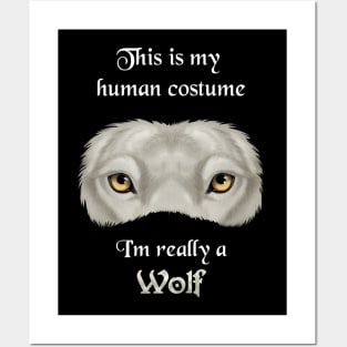 I'm really a Wolf - white Posters and Art